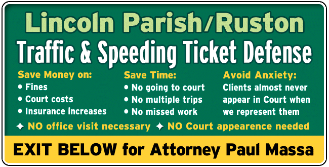 Lincoln Parish Traffic Ticket Arrest Warrant Lawyer/Attorney Paul M