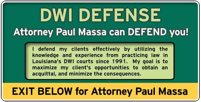 Lincoln Parish, Louisiana, DWI Lawyer Paul M. Massa Graphic 1